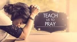 Teach Us to Pray